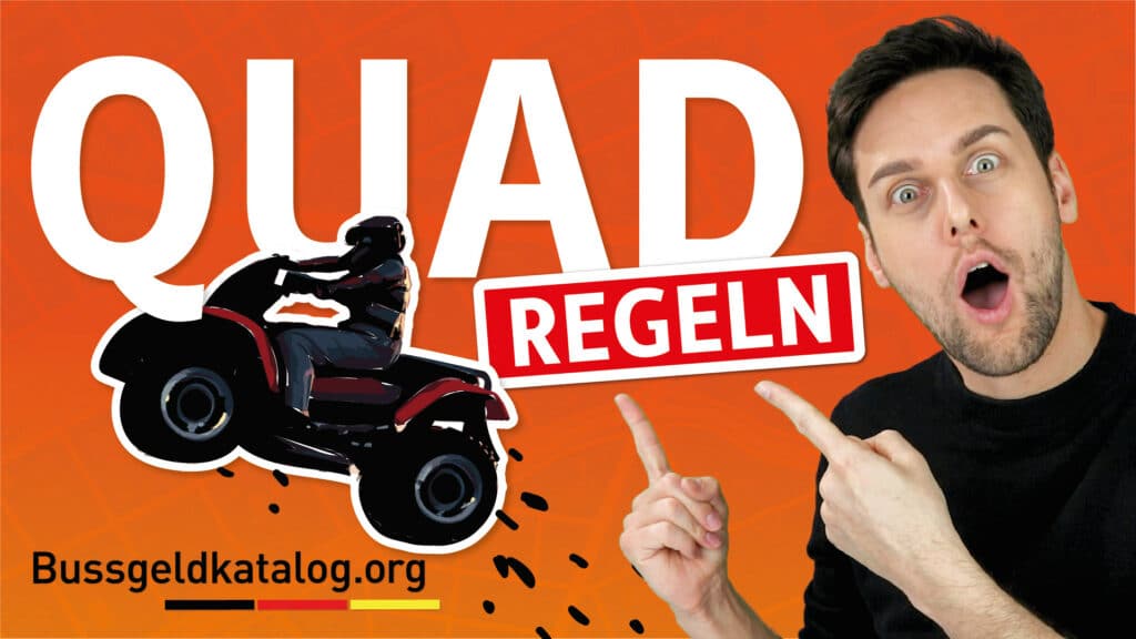 Regeln für das Quad im Straßenverkehr